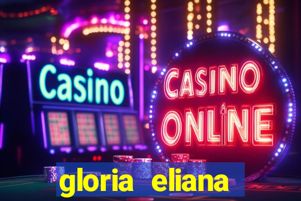 gloria eliana ribeiro letra